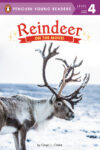 Reindeer: On the Move (Penguin Young Readers Lvl 4