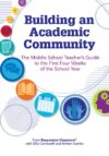 Building an Academic Community: The Middle School