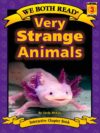 Very Strange Animals