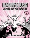 Queen of the World! #1 (Babymouse)