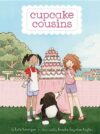 Cupcake Cousins (Cupcake Cousins #1)
