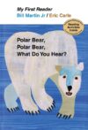 Polar Bear Polar Bear What Do You Hear?