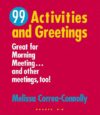 99 Activities and Greetings Grades K-8: Great for