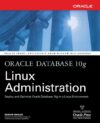 Oracle Database 10g Linux Administration