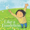 Like a Dandelion