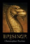 Brisingr: Book III (Inheritance Cycle)(HC)