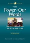 Power of Our Words: Teacher Language That Helps Ch