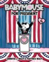 Babymouse for President (Babymouse #16)
