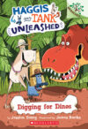 Digging for Dinos: Branches Book #2 (Haggis & Tank