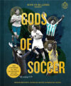 Men in Blazers Present Gods of Soccer: The Panthe