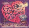 Groggle's Monster Valentine (Due 2-20-24)