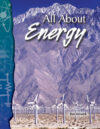 All about Energy (Science: Informational Text)