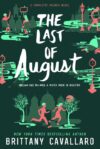 Last of August (Charlotte Holmes Novel #2)