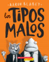 Tipos Malos = The Bad Guys): Volume 1