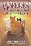 Code of the Clans (Warriors Field Guide)