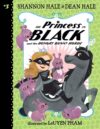 Princess in Black and the Hungry Bunny Horde #3