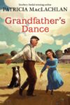 Grandfather's Dance (Sarah Plain and Tall Saga)