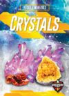 Crystals (Rocks & Minerals)(LB)