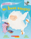 Un Buen Equipo: Un Libro de la Serie Acorn = A Go
