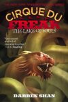Lake of Souls (Cirque Du Freak #10)
