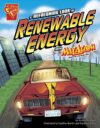 Refreshing Look at Renewable Energy With Max Axiom