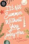 It's Not Summer Without You #2 (Summer I Turned Pr