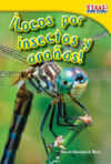 Locos Por Insectos Y Aranas!