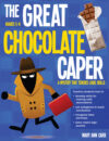 Great Chocolate Caper Grades 5-8: A Mystery That