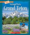 Grand Teton (True Book: National Parks)