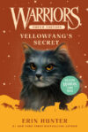 Yellowfang's Secret (Warriors Super Edition #5)