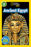 Ancient Egypt (Nat Geo Readers Lvl 3)(LB)