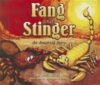 Fang & Stinger an Arachnid Tale
