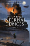 Infernal Devices #3 (Mortal Engines)