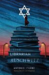 Librarian of Auschwitz (HC)