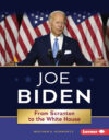 Joe Biden: From Scranton to the White House(LB)