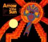 Arrow to the Sun (1975 Caldecott Medal)(HC)
