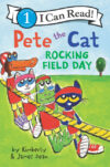 Rocking Field Day (Pete the Cat)(HC)