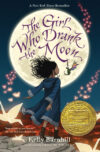 Girl Who Drank the Moon (2017 Newbery Medal)(HC)