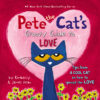Pete the Cat's Groovy Guide to Love ( Pete the Cat