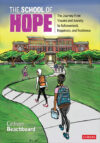 School of Hope: The Journey from Trauma and Anix