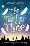 Feather Chase #1 ( Crime-Solving Cousins Mysteries