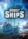 Ghost Ships (Investigating the Unexplained)