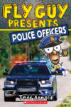 Police Officers (Scholastic Reader Level 2)(Fly Gu