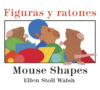 Figuras y Ratones / Mouse Shapes Bilingual Board