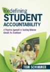 Redefining Student Accountability: A Proactive Ap