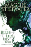 Blue Lily Lily Blue #3 (Raven Cycle)