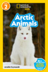 Arctic Animals (Nat Geo Level 2)(LB)