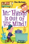 Mr. Hynde Is Out of His Mind! #6 (My Weird School)