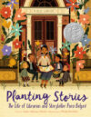 Planting Stories: The Life of Librarian and Storyt