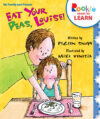 Eat Your Peas Louise!